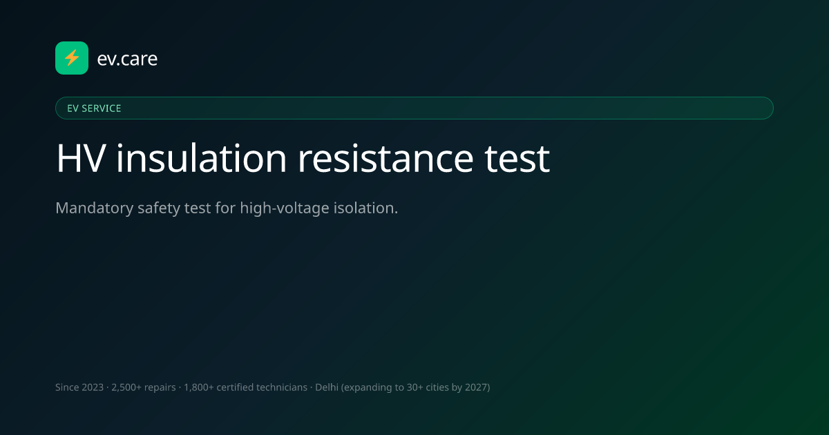 HV insulation resistance test